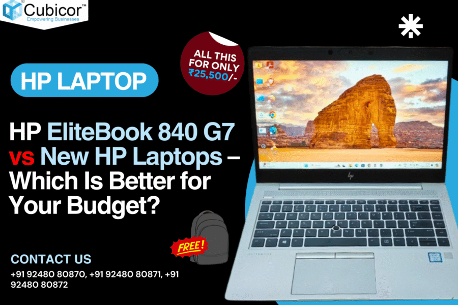 HP EliteBook 840 G7 vs New HP Laptops – Which Is Better for Your Budget? (2025–2026 Comparison Guide)