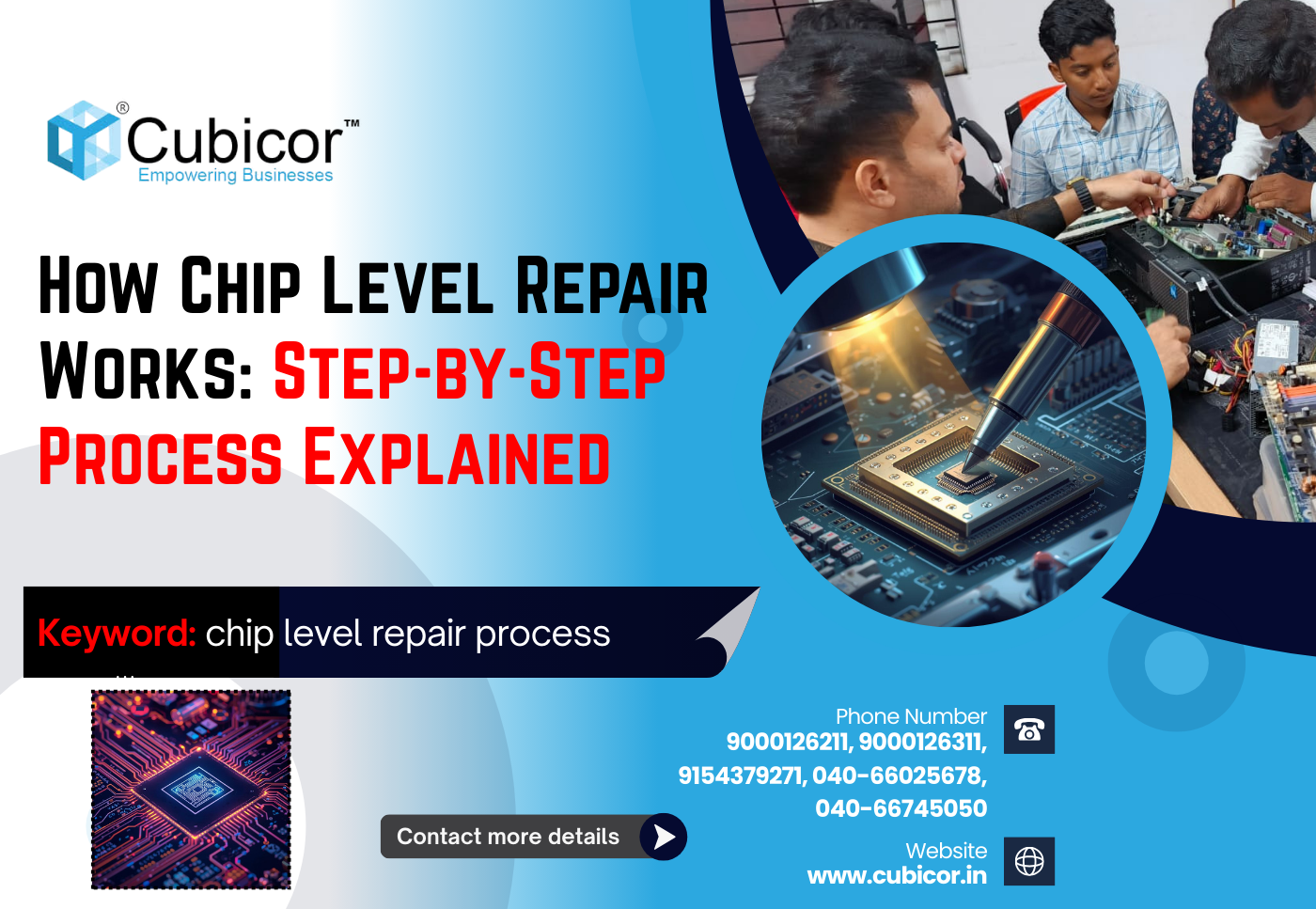 How Chip Level Repair Works: Step-by-Step Process Explained (2026–2027 Guide)