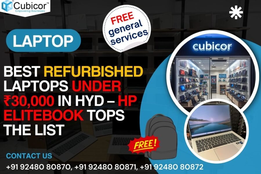 Best Refurbished Laptops Under ₹30,000 in Hyderabad – HP EliteBook Tops the List