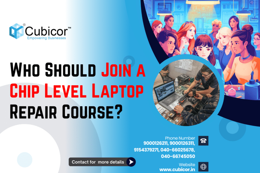 Who Should Join a Chip Level Laptop Repair Course?