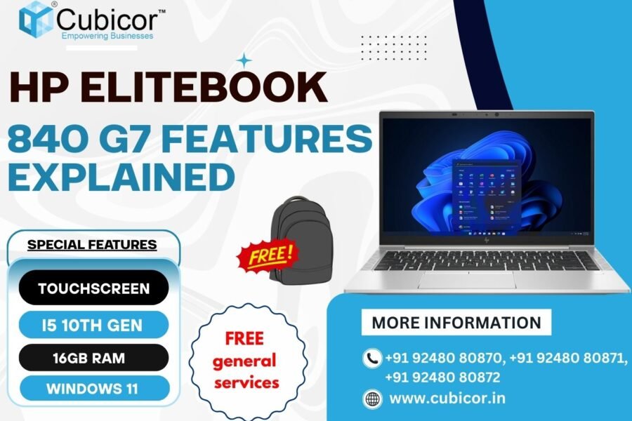 HP EliteBook 840 G7 Features Explained – Touchscreen, i5 10th Gen, 16GB RAM